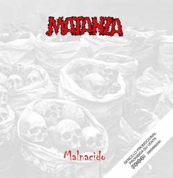 Matanza (MEX) : Malnacido